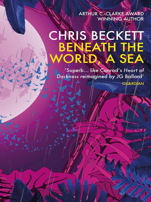 Title details for Beneath the World, a Sea by Chris Beckett - Wait list